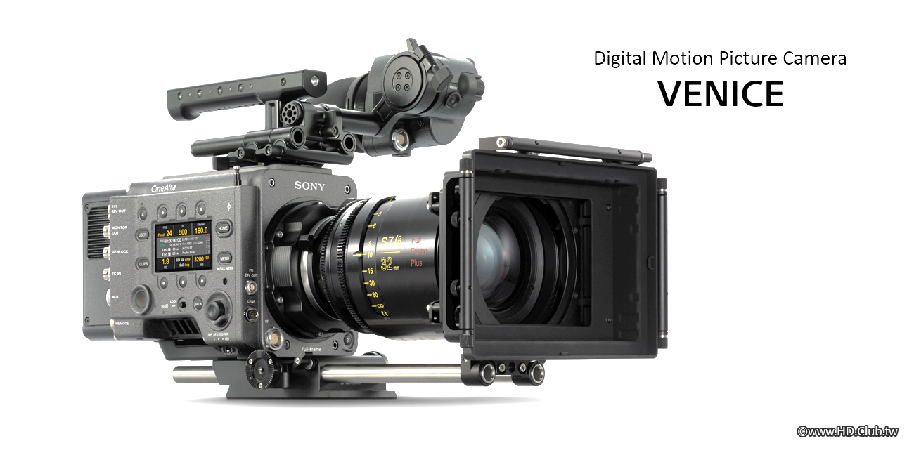 圖4)好萊塢名導首選, Sony CineAlta 旗艦級數位電影攝影機VENICE 開創影像新格局。.pn.png
