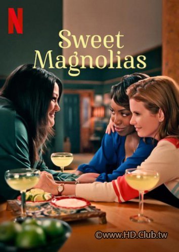 Sweet.Magnolias.S01.甜木蘭.jpg