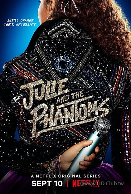 Julie.And.The.Phantoms.(Netflix).S01.茱莉與魅影男孩.jpg