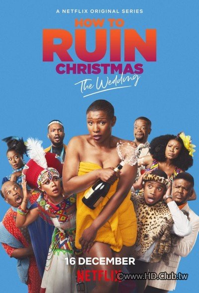 How.to.Ruin.Christmas.The.Wedding.(Netflix).S01.失控的聖誕節婚禮.jpg