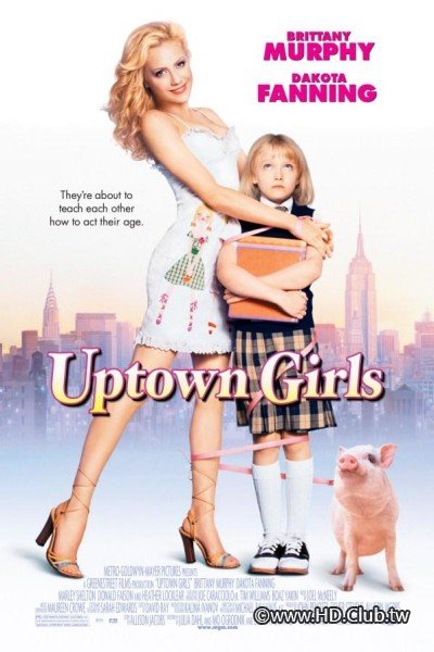 Uptown Girls 2003 (槓上富家女).tt0263757.Poster.jpg