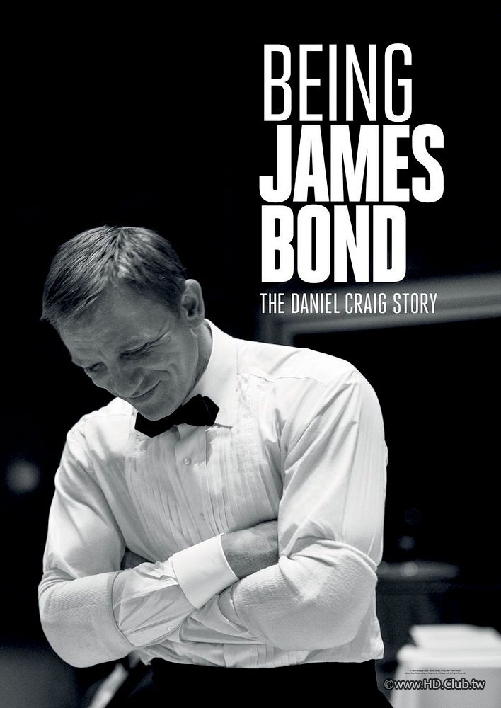 Being.James.Bond.The.Daniel.Craig.Story.2021.成為詹姆士·龐德.jpg