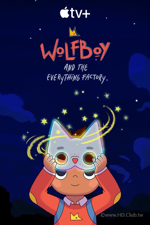 Wolfboy and the Everything Factory.jpg