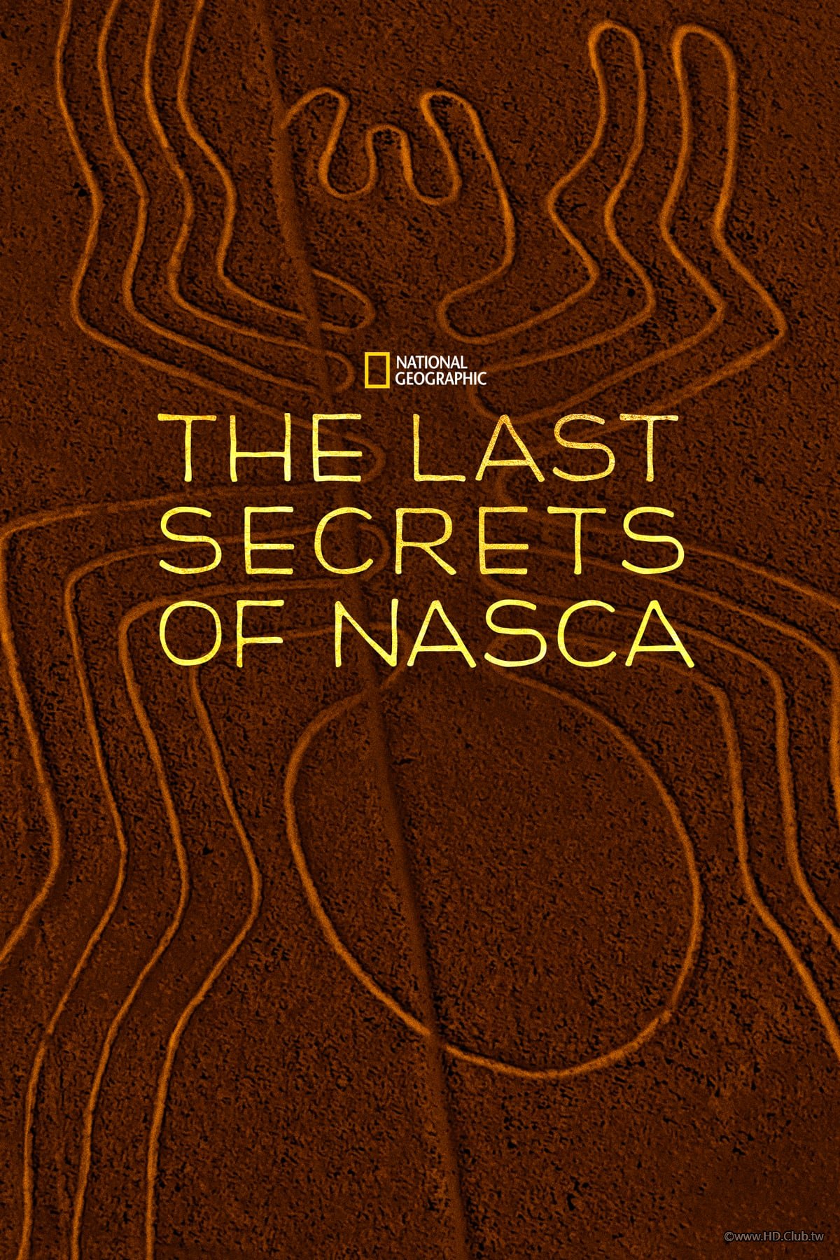 The Last Secrets of the Nasca(納斯卡線最後的祕密).jpg