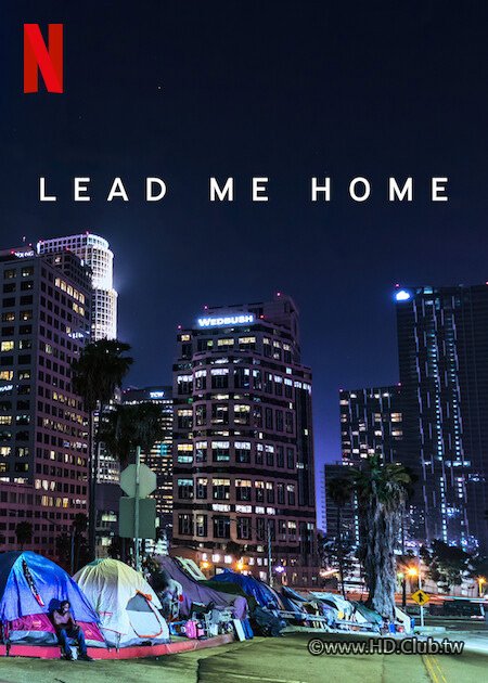 Lead.Me.Home.(Netflix).2021.無家者的歸途.jpg