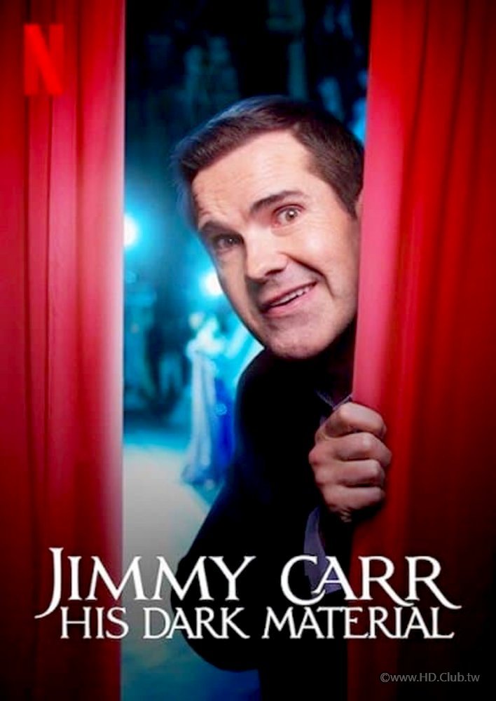 Jimmy.Carr.His.Dark.Material.(Netflix).2021.吉米·卡爾：暗黑笑料.jpg