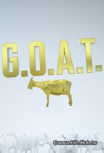G.O.A.T.S01.《G.O.A.T.》，讚爆影片.jpg