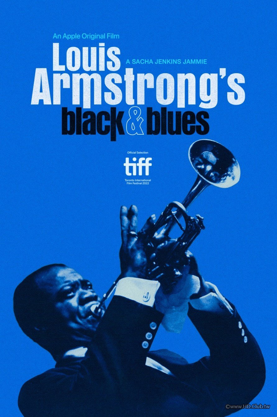 Louis.Armstrong&#039;s.Black.and.Blues.(A ).2022.路易斯阿姆斯壯：黑與藍.jpg