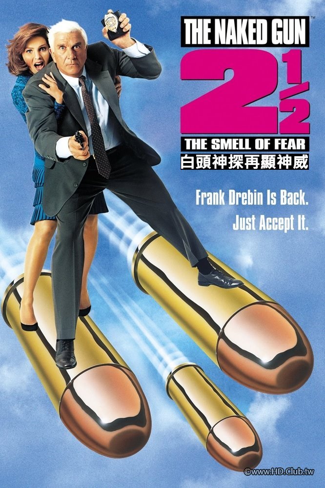 The Naked Gun 2½：The Smell Of Fear.1991.Poster.01.jpg