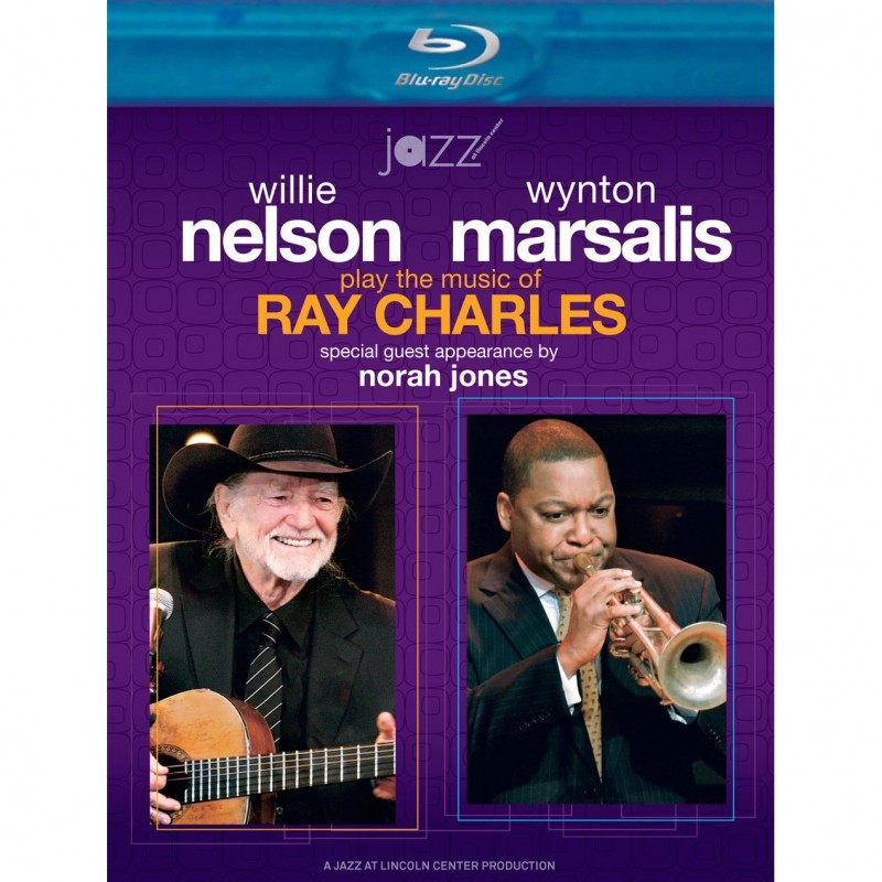 Willie Nelson & Wynton Marsalis Play The Music of Ray Charles.jpg