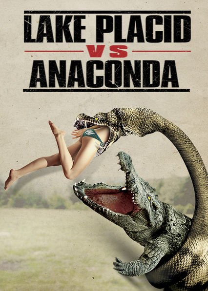 Lake Placid vs. Anaconda