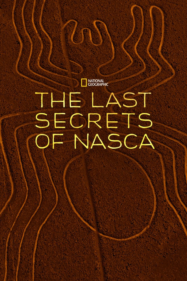 The Last Secrets of the Nasca(納斯卡線最後的祕密).jpg