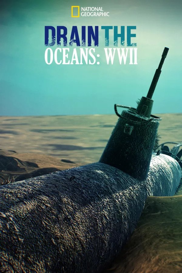 Drain The Ocean：WWII(海底大探索：二戰船艦).jpg