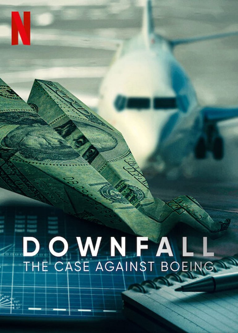 Downfall.The.Case.Against.Boeing.(Netflix).2022.墜：波音大調查.jpg
