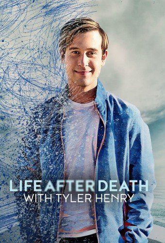Life.After.Death.with.Tyler.Henry.S01 靈媒泰勒·亨利：死後人生.jpg