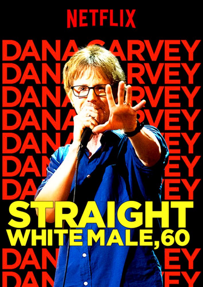 Dana.Carvey.Straight.White.Male.60.(Netflix).2016.達那·卡維：異性戀白人男性，60 歲.jpg