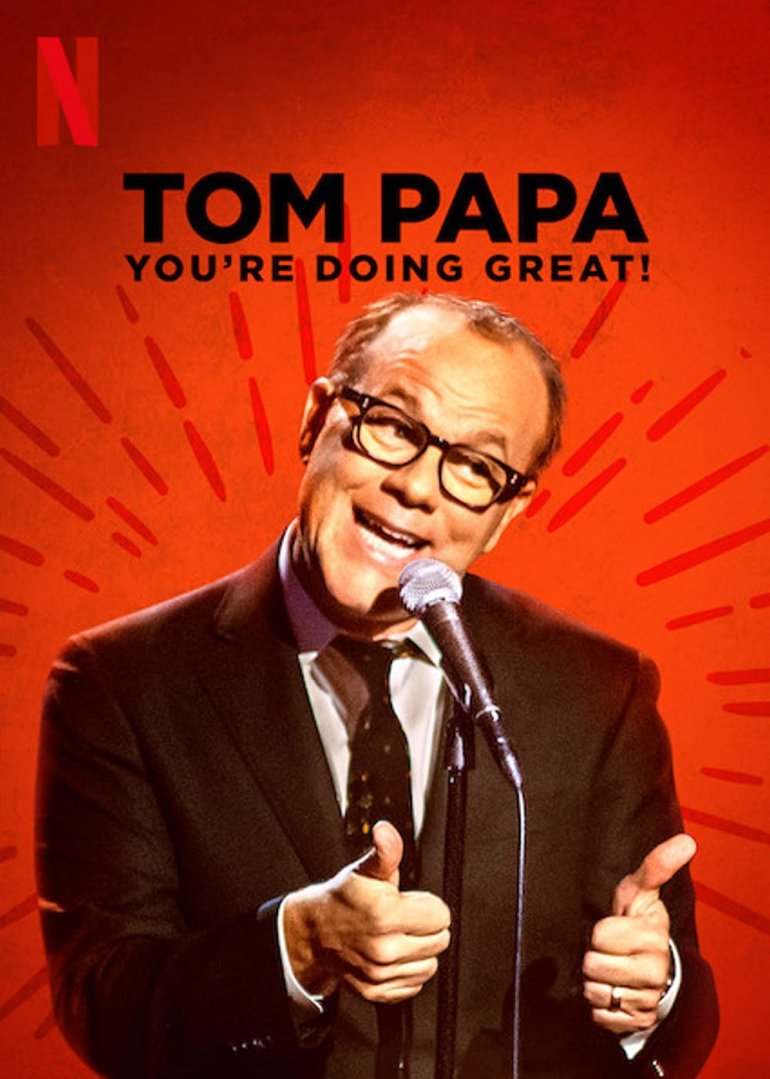 Tom.Papa.You're.Doing.Great.2020.湯姆·帕帕：你很棒了.jpg