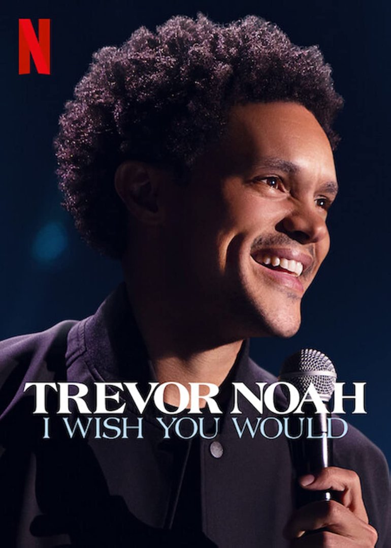Trevor.Noah.I.Wish.You.Would.(Netflix).2022.崔佛·諾亞：但願你可以.jpg