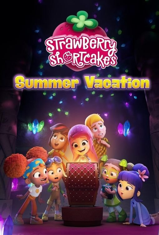 Strawberry.Shortcakes.Summer.Vacation.2024.jpg