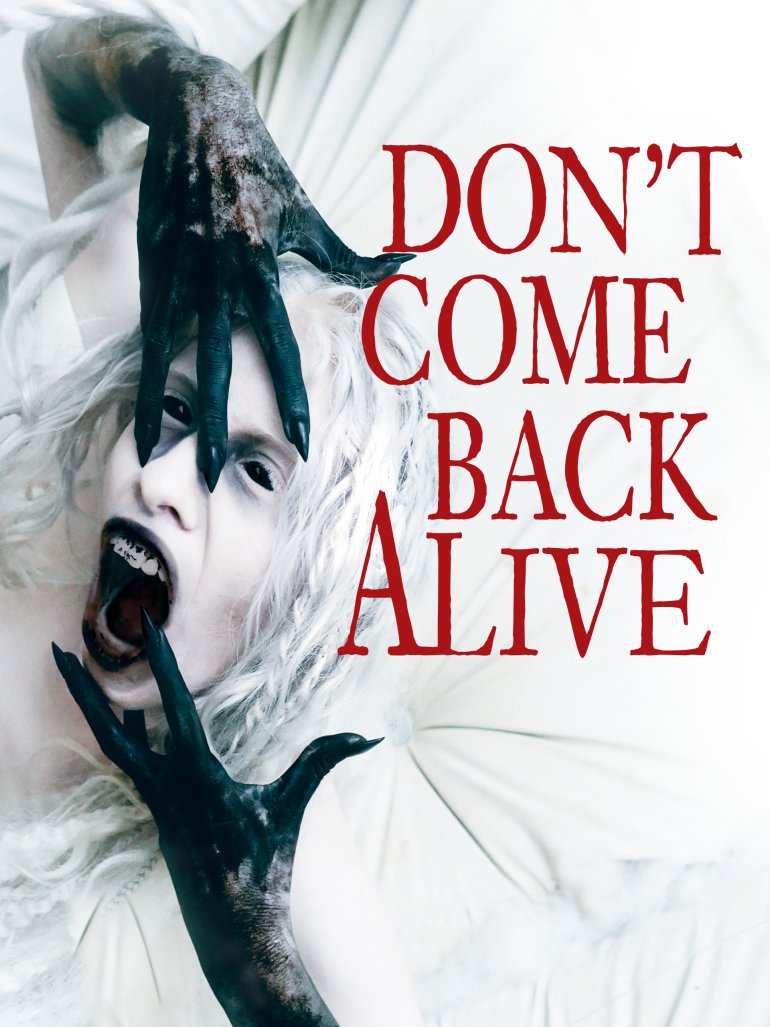 Don't come back alive.jpg